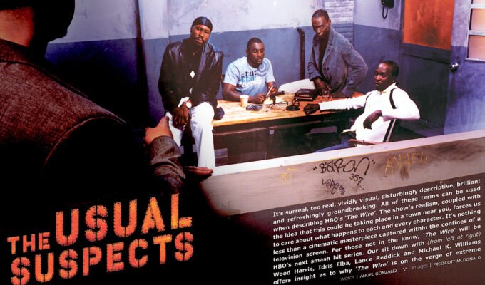 The Usual Suspects: The Wire