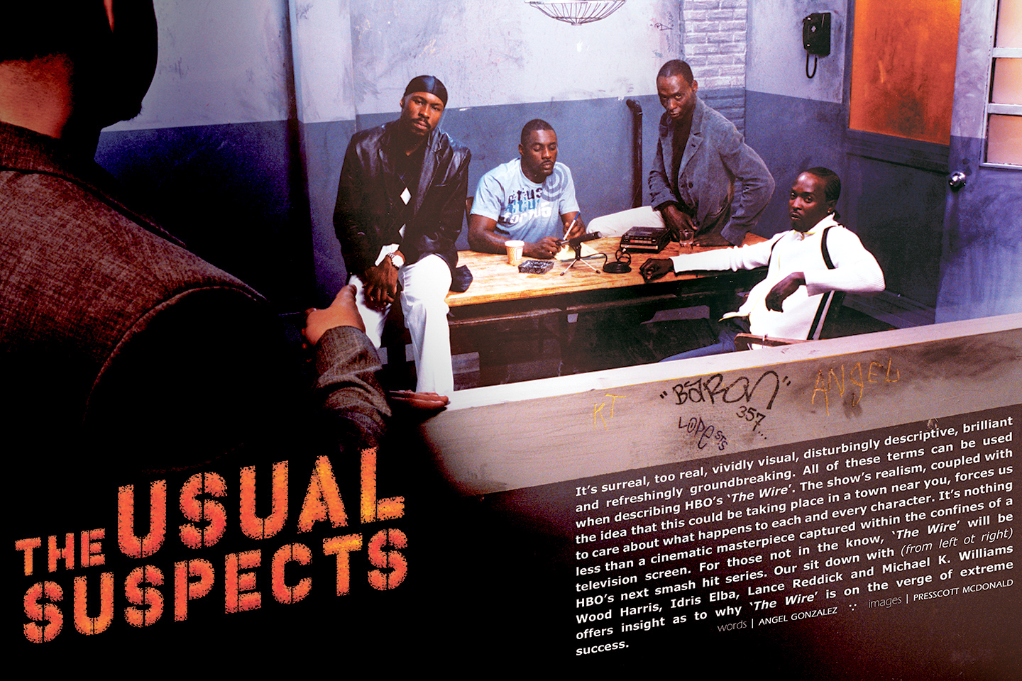 The Usual Suspects: The Wire