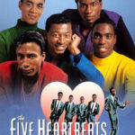 The Five Heartbeats